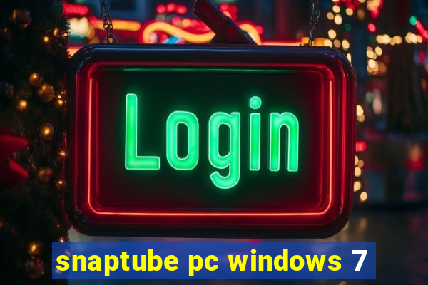 snaptube pc windows 7